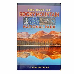 The Best of Rocky Mountain National Park