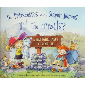 Do Princesses and Super Heroes Hit the Trails?