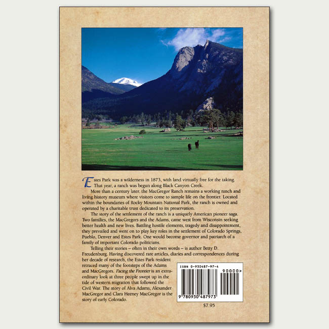 Facing the Frontier:The Story of The MacGregor Ranch - Image 2