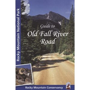 Guide to Old Fall River Road