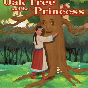 The Oak Tree and the Princess
