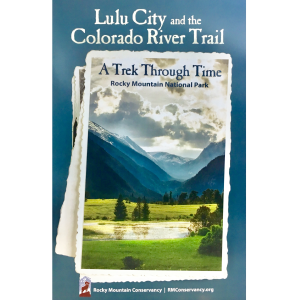 Lulu City and the Colorado River Trail