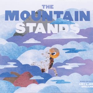 The Mountain Stands