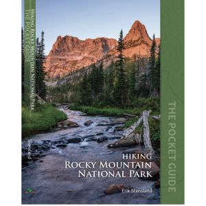Hiking Rocky Mountain National Park: The Pocket Guide