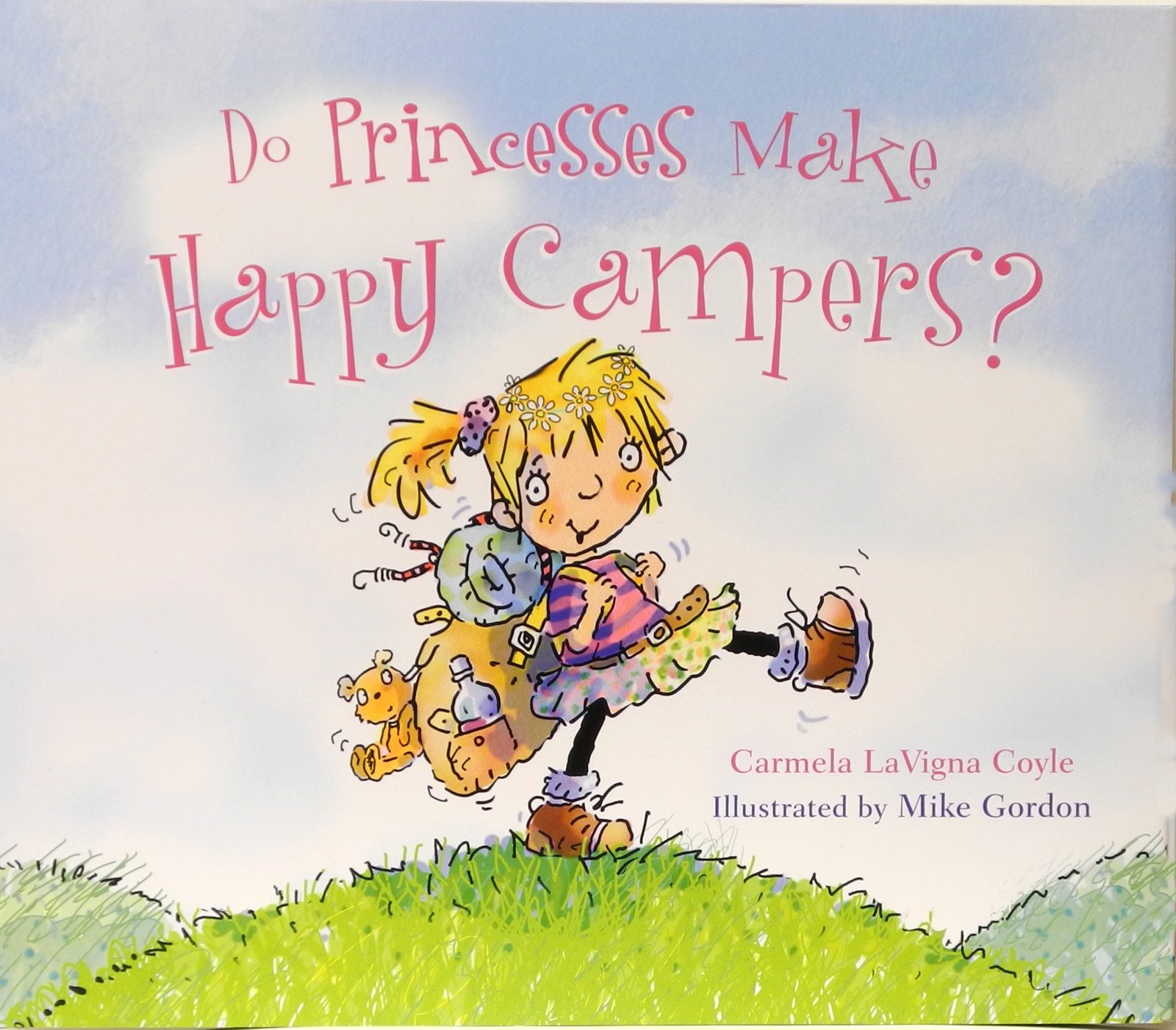 Do Princesses Make Happy Campers?