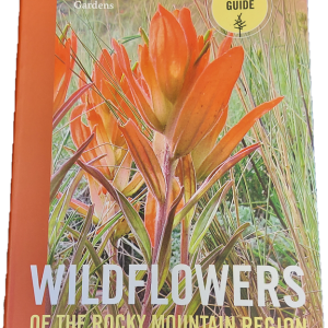 Wildflowers of the Rocky Mountain Region